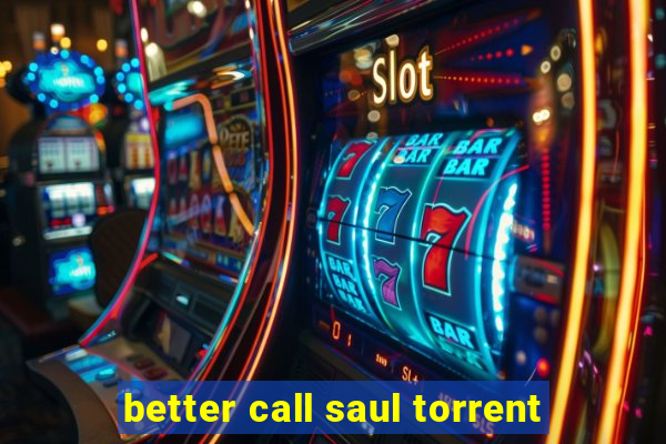 better call saul torrent